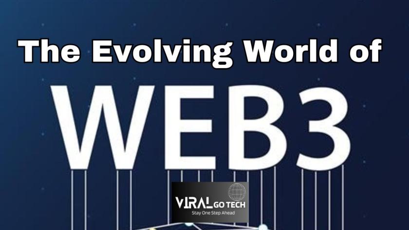 Evolving World of Web 3