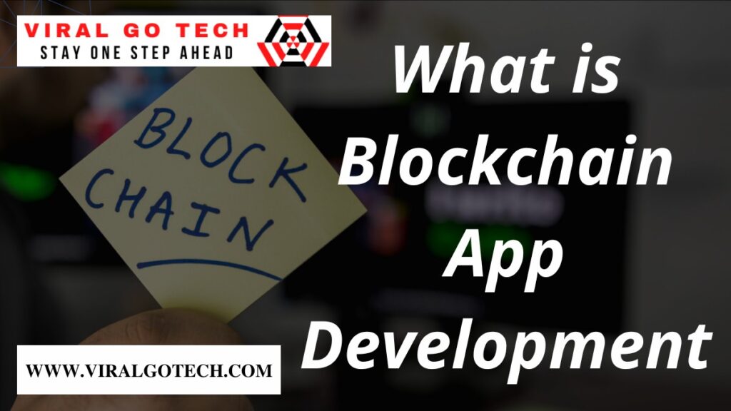 Blockchain app development