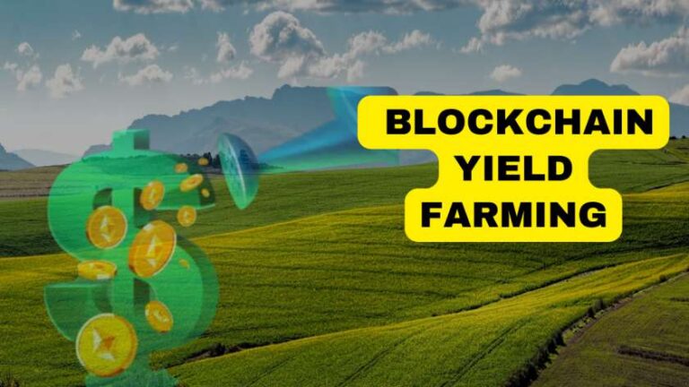 Blockchain Yield Farming