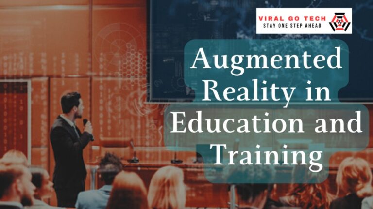 Augmented Reality in Education And Training