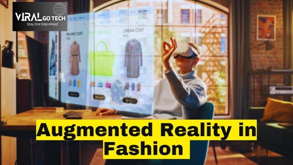 Augmented reality in fashion